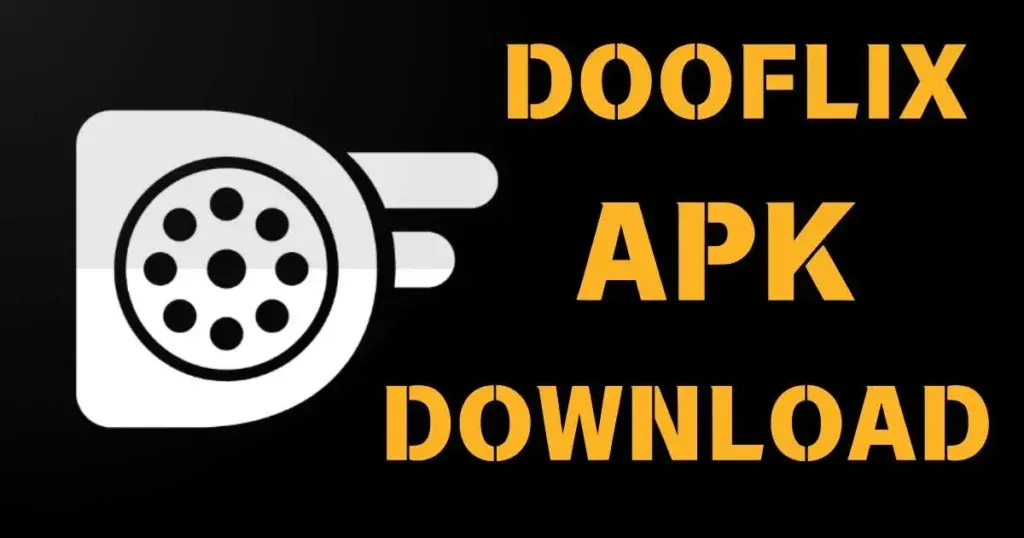 Download DooFlix Apk